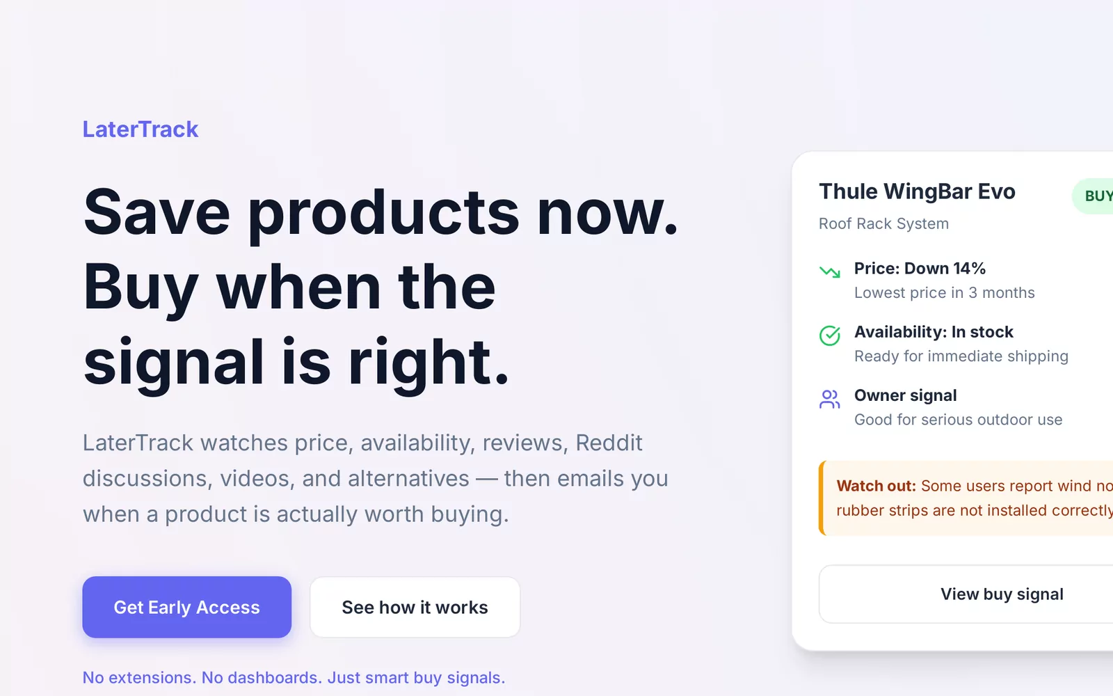 LaterTrack buy signal for a tracked product, showing price movement, availability and owner evidence